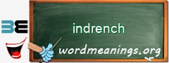 WordMeaning blackboard for indrench